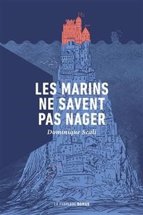 Couverture du livre "Les marins ne savent pas nager"