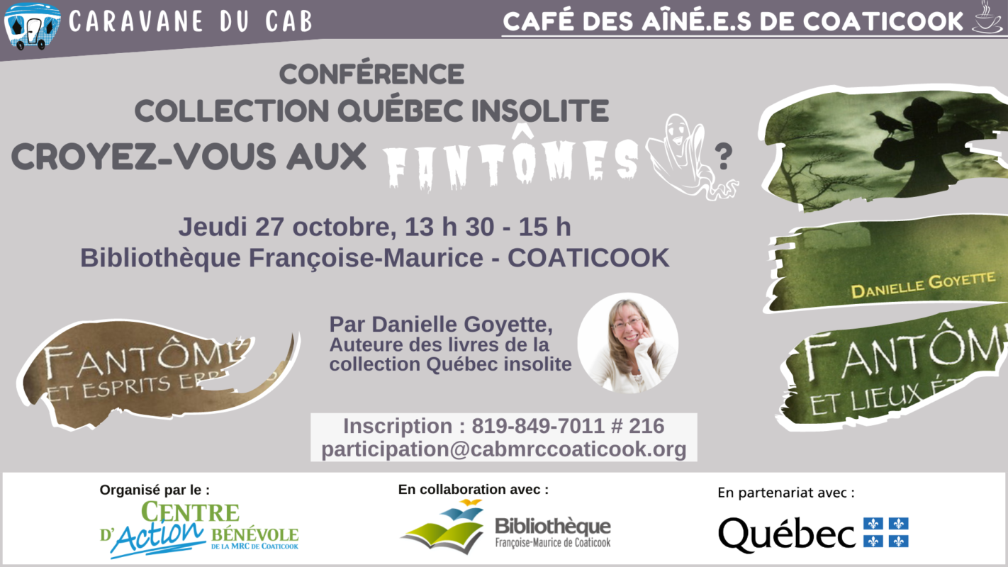 Affiche de la conférence "Croyez-vous aux fantômes?" de Danielle Goyette