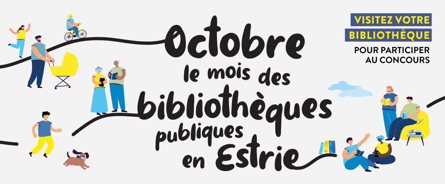 Bandeau mois des bibliothèques publiques en Estrie